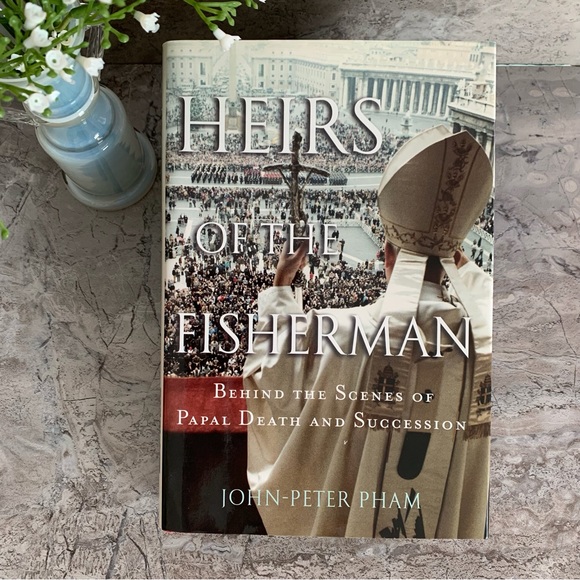 Heirs of the Fisherman ... Behind the Scenes of Papal Death & Succession - Picture 1 of 3